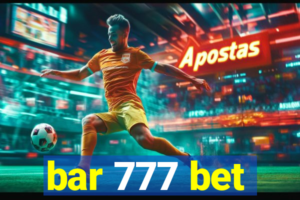 bar 777 bet